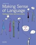 Susan D. Blum, Susan Debra Blum - Making Sense of Language