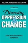 Stephen Kulis, Flavio Francisco Marsiglia, Flavio Francisco (Distinguished Foundat Marsiglia, Flavio Francisco/ Kulis Marsiglia - Diversity, Oppression, and Change, Second Edition