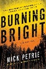 Nicholas Petrie, Nick Petrie - Burning Bright