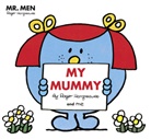 Adam Hargreaves, Roger Hargreaves, Roger Hargreaves - My Mummy