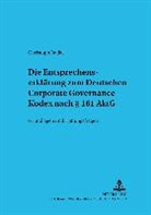 Christoph Radke, Lutz Michalski - Die Entsprechenserklärung zum Deutschen Corporate Governance Kodex nach 161 AktG