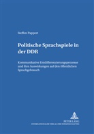 Steffen Pappert, Ulla Fix - Politische Sprachspiele in der DDR