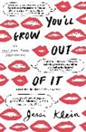 Jessi Klein, Klein Jessi - You'll Grow Out of It