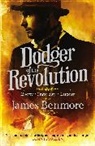 James Benmore, Benmore James - Dodger of the Revolution