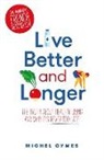 Michel Cymes - Live Better and Longer