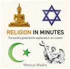 Marcus Weeks - Religion in Minutes