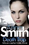 Anna Smith, Smith Anna - Death Trap