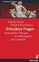 Christel Rech-Simon, Fritz Simon, Fritz B. Simon - Zirkuläres Fragen
