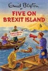 Eni Blyton, Enid Blyton, Bruno Vincent - Five on Brexit Island