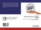 Ayesha Siddique - Self-Presentation on Social Media