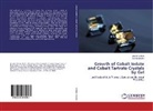 Sachin Nandre, Shard Shitole, Sharda Shitole - Growth of Cobalt Iodate and Cobalt Tartrate Crystals by Gel