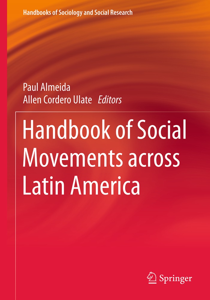 Pau Almeida, Paul Almeida,  Cordero Ulate,  Cordero Ulate, Allen Cordero Ulate - Handbook of Social Movements across Latin America