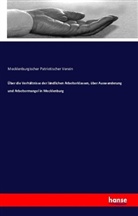 Mecklenburgischer Patriotischer Verein - Über die Verhältnisse der ländlichen Arbeiterklassen, über Auswanderung und Arbeitermangel in Mecklenburg