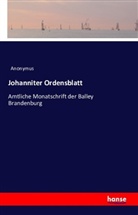 Anonym, Anonymus - Johanniter Ordensblatt