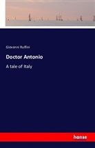 Giovanni Ruffini - Doctor Antonio