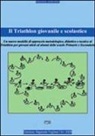 Domenico Ruggieri - Il triathlon giovanile e scolastico