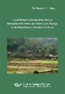 Thi Phuong Mai Nguyen - Local People´s Demand for Forest Ecosystem Services and Drivers of Change in Vo Nhai District, Northern Vietnam