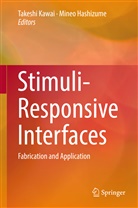 Hashizume, Hashizume, Mineo Hashizume, Takesh Kawai, Takeshi Kawai - Stimuli-Responsive Interfaces