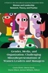 Carole Elliott, Sharon Mavin, Valerie Stead - Gender, Media, and Organization