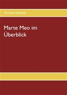 Christian Hawellek - Marte Meo im &Uuml;berblick