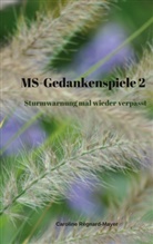 Caroline Régnard-Mayer, Carolin Régnard-Mayer, Caroline Régnard-Mayer - MS-Gedankenspiele 2