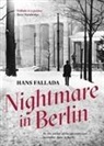 Hans Fallada - Nightmare in Berlin
