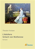 Theodor Fontane - L'Adultera Schach von Wuthenow
