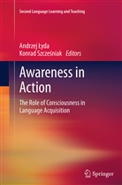 Andrzej ¿Yda, Andrze Lyda, Andrzej Lyda, Andrzej Łyda, Konrad Szcze¿niak, Szczesniak... - Awareness in Action
