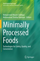 Mohammad Shafiur Rahman, Shafiur Rahman, Shafiur Rahman, Mohammed Wasim Siddiqui, Mohamme Wasim Siddiqui, Mohammed Wasim Siddiqui - Minimally Processed Foods