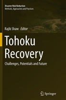 Raji Shaw, Rajib Shaw - Tohoku Recovery