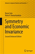 Rama V Ramachandran, Rama V. Ramachandran, Ryuz Sato, Ryuzo Sato - Symmetry and Economic Invariance