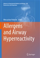 Mieczysla Pokorski, Mieczyslaw Pokorski - Allergens and Airway Hyperreactivity