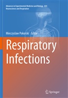 Mieczysla Pokorski, Mieczyslaw Pokorski - Respiratory Infections