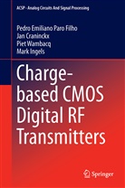 Ja Craninckx, Jan Craninckx, Mark Ingels, Pedro Emilian Paro Filho, Pedro Emiliano Paro Filho, Wambacq... - Charge-based CMOS Digital RF Transmitters