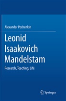 Alexander Pechenkin - Leonid Isaakovich Mandelstam