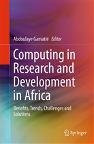 Gamati¿Abdoulaye, Abdoulaye Gamatie, Abdoulay Gamatié, Abdoulaye Gamatié - Computing in Research and Development in Africa