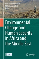 Mohame Behnassi, Mohamed Behnassi, McGlade, McGlade, Katriona McGlade - Environmental Change and Human Security in Africa and the Middle East