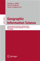 Jennifer Miller, Jennifer A. Miller, Davi O'Sullivan, David O'Sullivan, Nancy Wiegand - Geographic Information Science