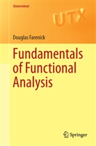 Douglas Farenick - Fundamentals of Functional Analysis