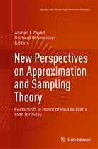 Ahme I Zayed, Ahmed I Zayed, Schmeisser, Schmeisser, Gerhard Schmeißer, Ahmed I. Zayed - New Perspectives on Approximation and Sampling Theory