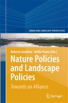 Peano Attilia, Robert Gambino, Roberto Gambino, Peano, Peano, Attilia Peano - Nature Policies and Landscape Policies