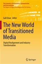Gal Einav, Gali Einav - The New World of Transitioned Media