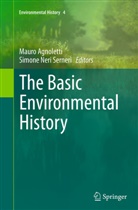 Maur Agnoletti, Mauro Agnoletti, Neri Serneri, Neri Serneri, Simone Neri Serneri - The Basic Environmental History
