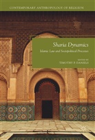 Timothy P. Daniels, Timoth P Daniels, Timothy P Daniels - Sharia Dynamics
