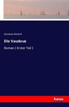 Gustave Aimard - Die Vaudoux