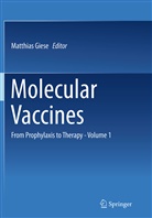 Matthia Giese, Matthias Giese - Molecular Vaccines