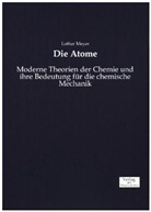Lothar Meyer - Die Atome