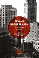 Maria Burchardt, Marian Burchardt, Kirn, Kirn, Gal Kirn - Beyond Neoliberalism