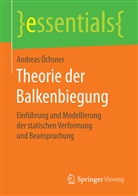 Andreas Öchsner - Theorie der Balkenbiegung