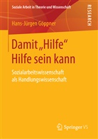 Hans-Jürgen Göppner - Damit "Hilfe" Hilfe sein kann